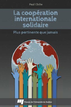 Cover of the book La coopération internationale solidaire by Pierre Canisius Kamanzi, Gaële Goastellec, France Picard