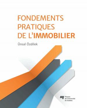 Cover of the book Fondements pratiques de l’immobilier by Gilles Pronovost