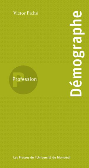 Cover of the book Profession Démographe by Gérald Domon, Julie Ruiz