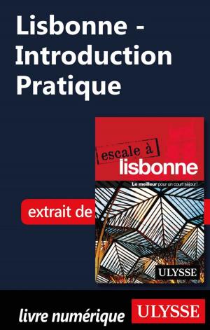 Cover of the book Lisbonne - Introduction Pratique by Patrick Bernard