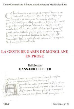 Cover of the book La geste de Garin de Monglane en prose by Arnaud Zucker
