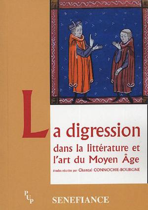 Cover of the book La digression dans la littérature et l'art du Moyen Âge by Georges Lote