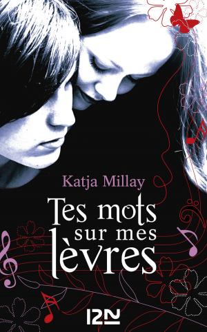 Cover of the book Tes mots sur mes lèvres by S.J. PARRIS