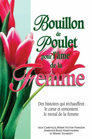 bigCover of the book Bouillon de poulet pour l'âme la femme by 