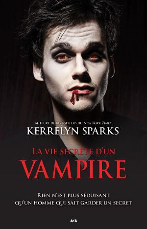 Cover of the book La vie secrète d’un vampire by Lynn Sholes, Joe Moore