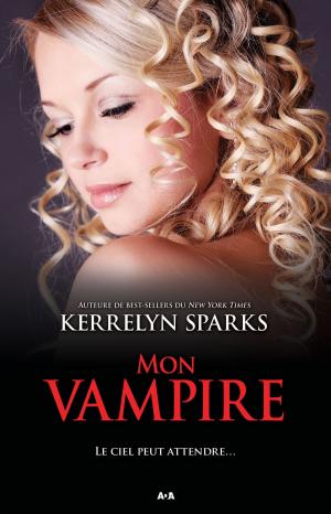 Cover of the book Mon vampire by Marie-Claude Charland