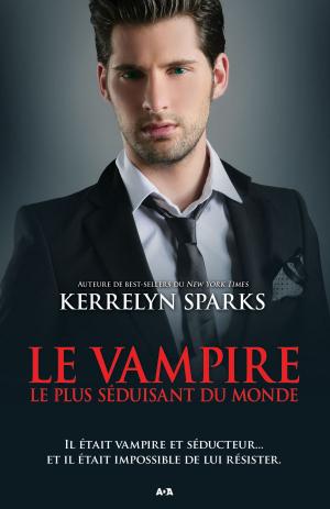 Cover of the book Le vampire le plus séduisant du monde by Debra Moffitt