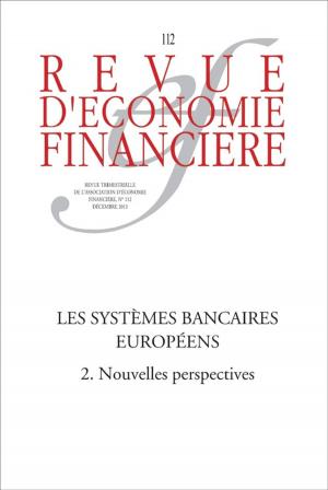 Cover of the book Les systèmes bancaires européens (2) Nouvelles perspectives by William Johnson