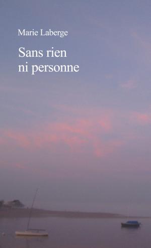 Cover of Sans rien ni personne