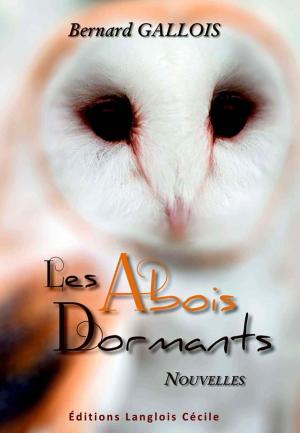 Cover of the book Les Abois Dormants by Ledra