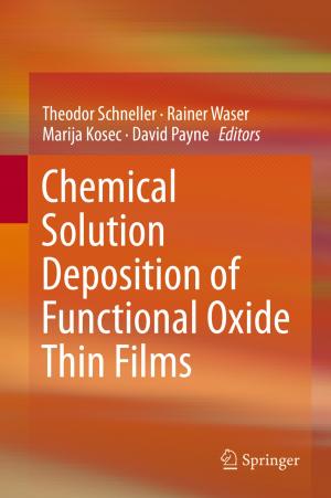 Cover of the book Chemical Solution Deposition of Functional Oxide Thin Films by Peter Brenner, Ghazi M. Rayan