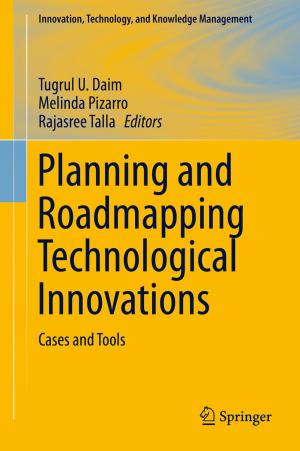 Cover of the book Planning and Roadmapping Technological Innovations by Guangyu Sun