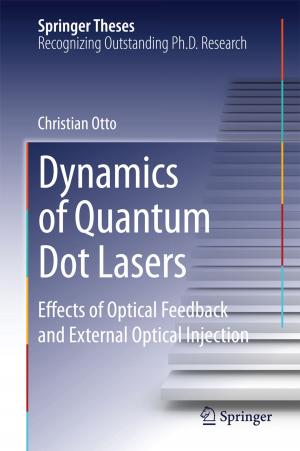 Cover of the book Dynamics of Quantum Dot Lasers by Harry Strange, Reyer Zwiggelaar
