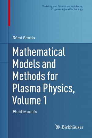 bigCover of the book Mathematical Models and Methods for Plasma Physics, Volume 1 by 