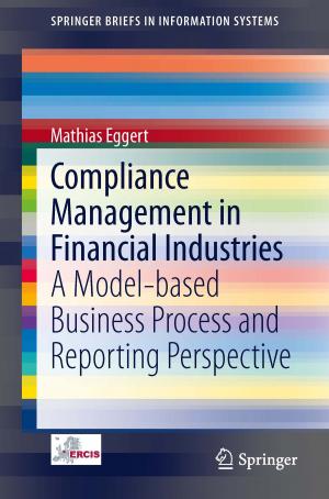 Cover of the book Compliance Management in Financial Industries by Luis de la Peña, Ana María Cetto, Andrea Valdés Hernández