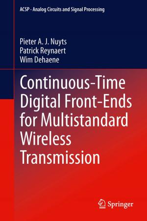 Cover of the book Continuous-Time Digital Front-Ends for Multistandard Wireless Transmission by Marcia Sokolowski