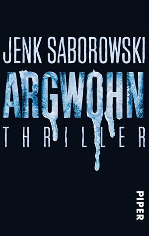 Cover of the book Argwohn by Markus Heitz