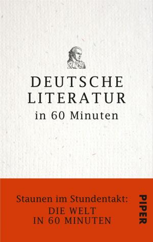 Cover of the book Deutsche Literatur in 60 Minuten by Ebba D. Drolshagen