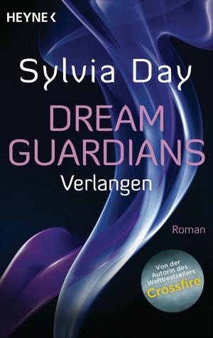 Cover of the book Dream Guardians - Verlangen by Guillermo del Toro, Chuck Hogan