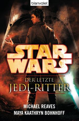 Book cover of Star Wars™ Der letzte Jedi-Ritter