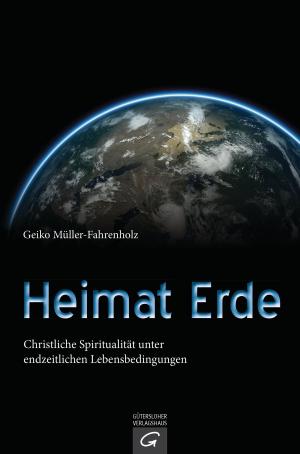 Cover of the book Heimat Erde by Tom Franz, Regina Carstensen