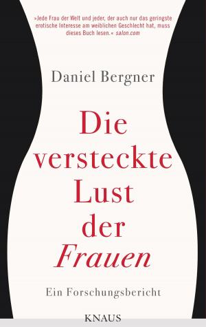 Cover of the book Die versteckte Lust der Frauen by Nick Harkaway