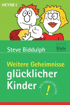 Cover of the book Weitere Geheimnisse glücklicher Kinder by Robin Hobb