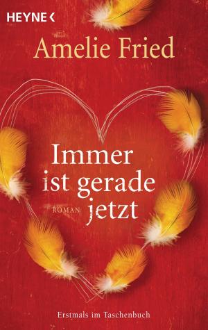 Book cover of Immer ist gerade jetzt