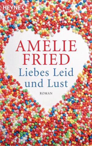 Book cover of Liebes Leid und Lust