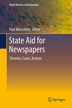 Cover of the book State Aid for Newspapers by Hans Konrad Biesalski, Joachim von Braun