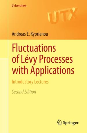 Cover of the book Fluctuations of Lévy Processes with Applications by Jia Xu, Guochang Xu
