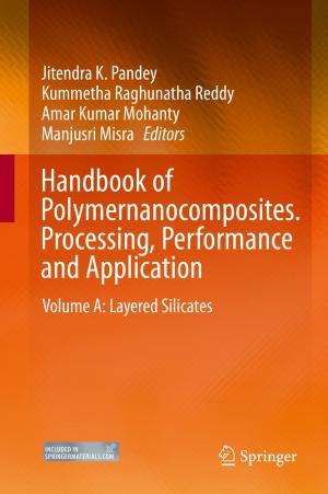 Cover of the book Handbook of Polymernanocomposites. Processing, Performance and Application by Harm Derksen, Gregor Kemper