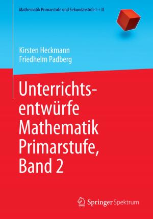 Cover of the book Unterrichtsentwürfe Mathematik Primarstufe, Band 2 by 