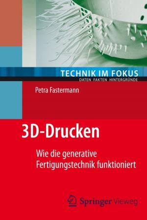 Cover of the book 3D-Drucken by Wolfgang Remmele, Günter Klöppel, Hans H. Kreipe, Wolfgang Remmele