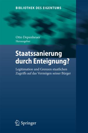 Cover of the book Staatssanierung durch Enteignung? by Ulrich H. P. Fischer-Hirchert
