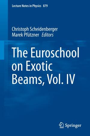 Cover of the book The Euroschool on Exotic Beams, Vol. IV by Wolfgang Demtröder