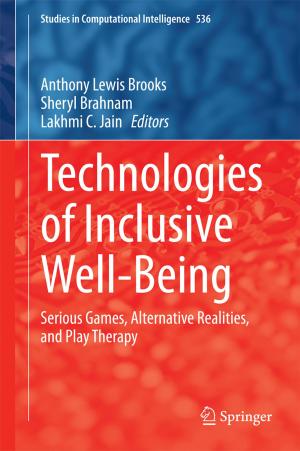 Cover of the book Technologies of Inclusive Well-Being by Annette Verhein-Jarren, Bärbel Bohr, Beatrix Kossmann