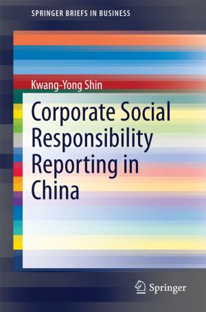 Cover of the book Corporate Social Responsibility Reporting in China by Heide Otten