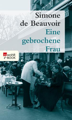Cover of the book Eine gebrochene Frau by Petra Oelker