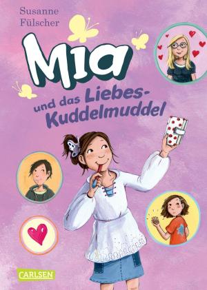 Cover of the book Mia 4: Mia und das Liebeskuddelmuddel by Margit Auer