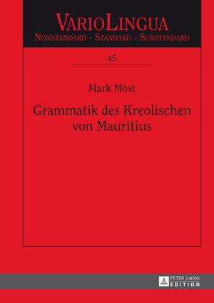 Cover of the book Grammatik des Kreolischen von Mauritius by Annina Cavelti Kee