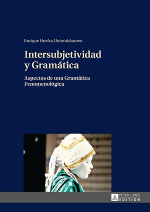 Cover of the book Intersubjetividad y Gramática by Jan So-Ang Park