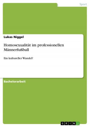 Cover of the book Homosexualität im professionellen Männerfußball by Frank Micklisch