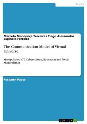 Cover of the book The Communication Model of Virtual Universe by David Klee, Charlotte Kierdorf, Benedikt Weber