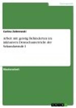 Cover of the book Arbeit mit geistig Behinderten im inklusiven Deutschunterricht der Sekundarstufe I by Dario Fischer