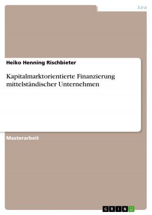 Cover of the book Kapitalmarktorientierte Finanzierung mittelständischer Unternehmen by Joana Gasper