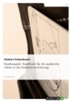 Cover of the book Krankengeld. Handbuch für die praktische Arbeit in der Krankenversicherung by John C. Miles