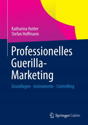 Cover of the book Professionelles Guerilla-Marketing by Jörg-Thomas Knies, Lars Micker