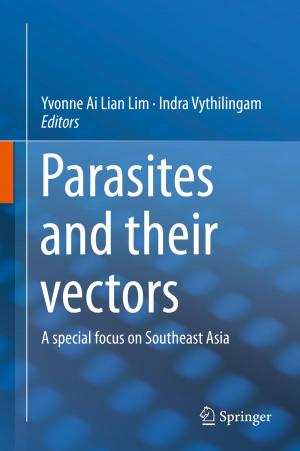 Cover of the book Parasites and their vectors by Pavel G. Baranov, Hans Jürgen von Bardeleben, Fedor Jelezko, Jörg Wrachtrup