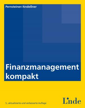 Cover of the book Finanzmanagement kompakt by Svenja Hofert